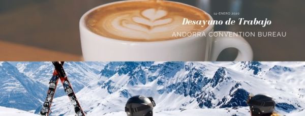 Desayuno de trabajo Andorra Convention Bureau